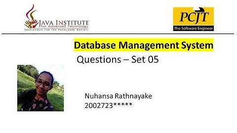 Database Management Systems | Question Set 05 |