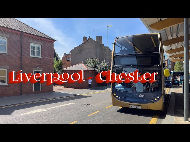 Liverpool - Chester. Bus Ride 🚌 Route 1 - Bus Journey 📽 class=