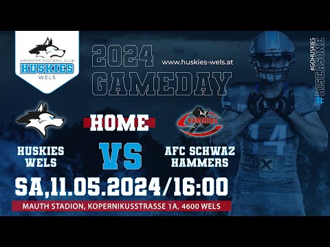 AFL DIV II - HUSKIES Wels vs. AFC SCHWAZ HAMMERS