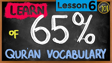 UNDERSTAND 65% of Quran Vocab Fast with THIS list - How to understand Quran Series - Lesson 6