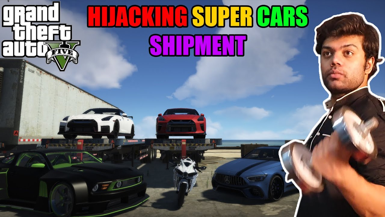 Hijacking Brand New Super Cars Shipment GTA 5 GAMEPLAY 19 YouTube