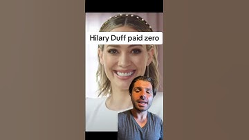 Hilary Duff paid zero