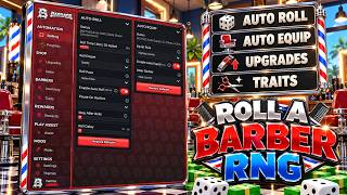 [RELEASE] Roll a Barber RNG Script Pastebin [2026] || AUTO ROLL, AUTO EQUIP, AUTO SELL, TRAIT REROLL