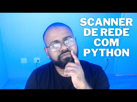 Vídeo: Como Fazer Um Scanner De Rede