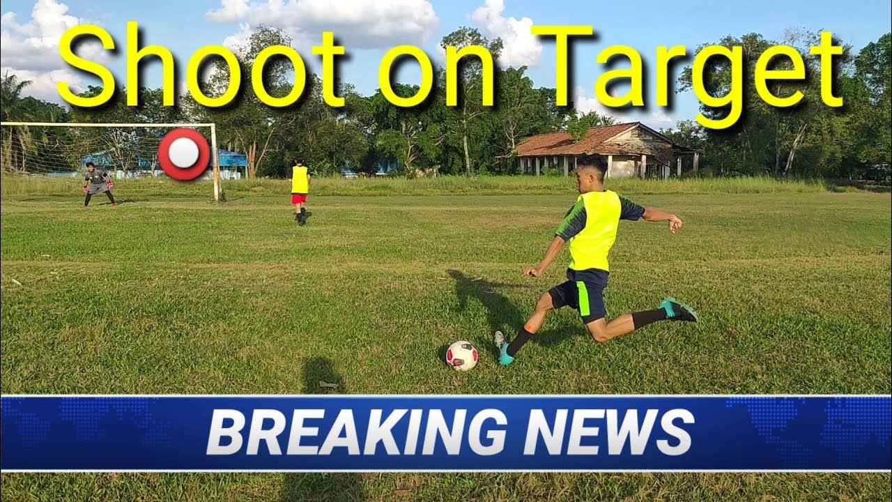 Latihan tendangan dari luar kotak pinalti || Shoot on target || Family Fc