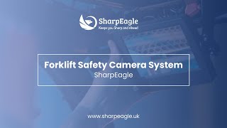 Forklift Safety Camera System by SharpEagle | Enhance Safety & Visibility in Warehouses
