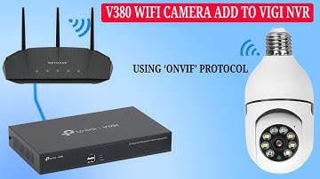 TP-Link VIGI NVR Adding a V380 WiFi Camera Using the ONVIF Protocol | Part 4
