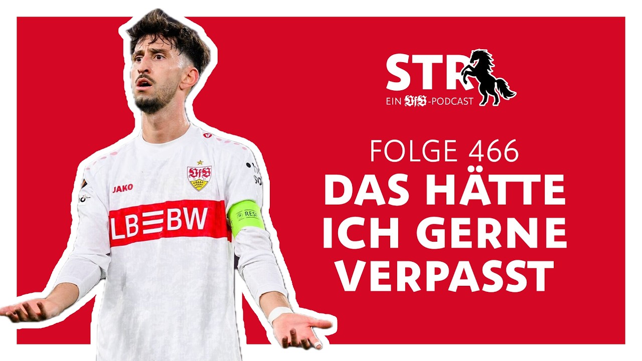 VfB STR: Folge 466 | Das hätte ich gerne verpasst