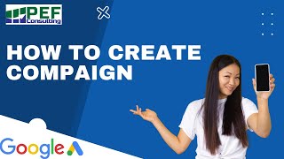 Google Ads - How to create Compaign