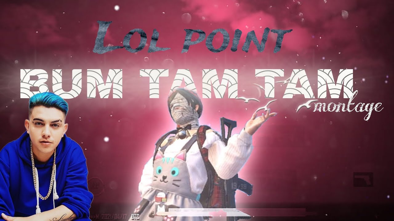 Bum tam tam 2.0 || Montage || LOL POINT ft: @flanky007  || 2023