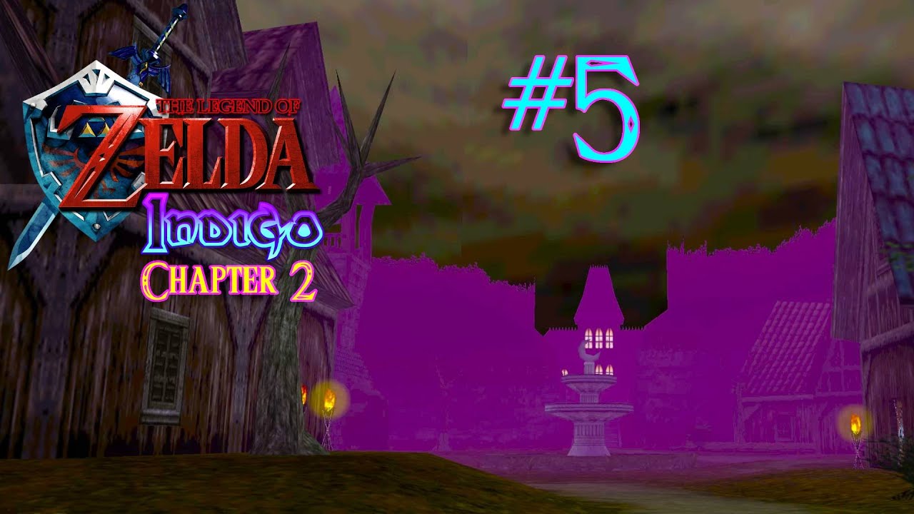 Zelda Indigo Chapter 2 (Part 5) 100 playthrough; New Ocarina of Time