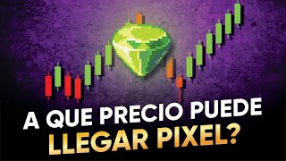 ANALISIS DEL TOKEN DE PIXEL y A QUE PRECIO PODRIA LLEGAR | Pixels