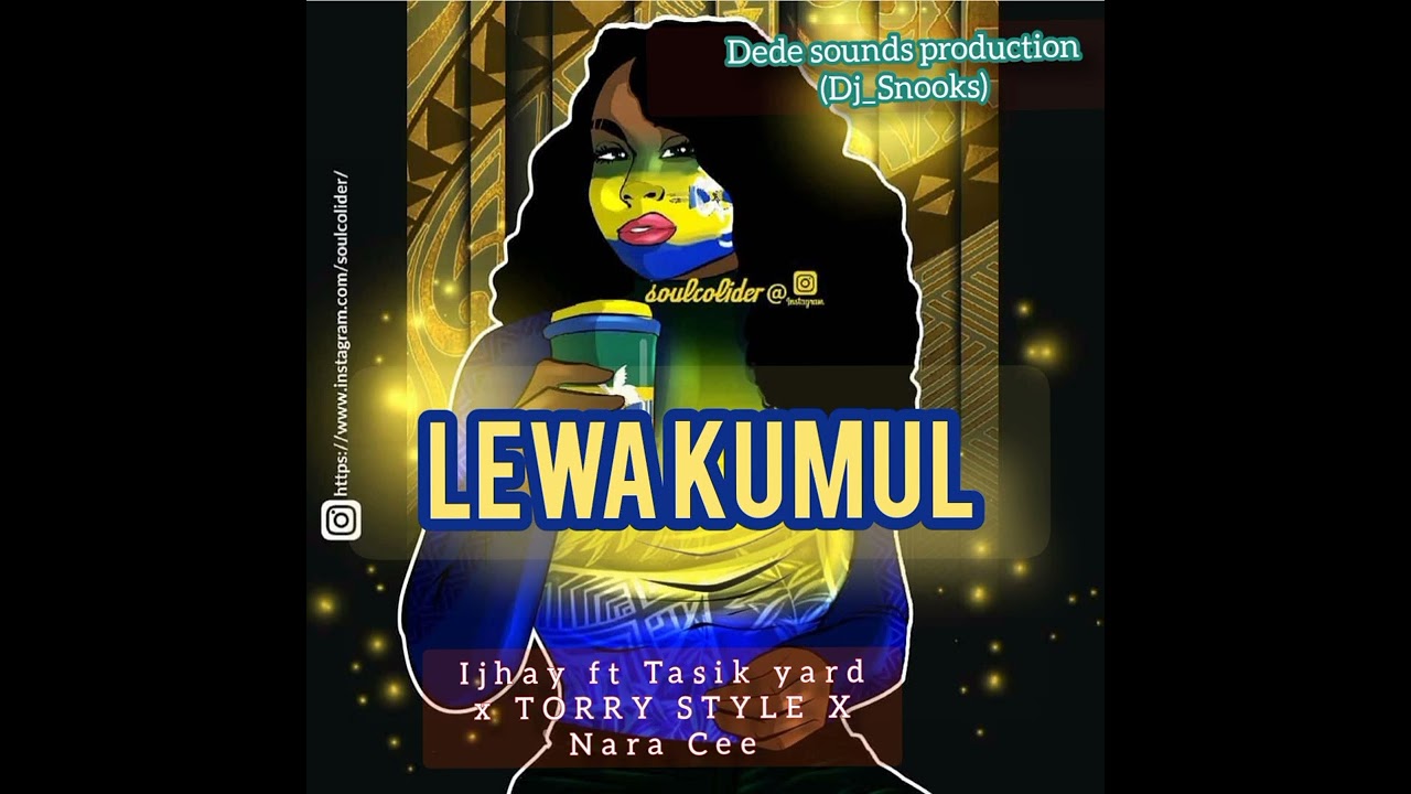 LEWA KUMUL _2026_(Prod by Tasik yard DjSnooks)
