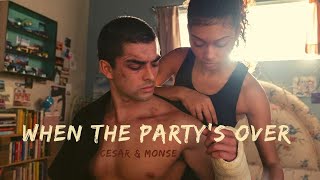 Monse Cesar - When The Partys Over