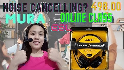 Noise Cancelling Headset na Mura? | A4 Tech HU-7P Headset Review