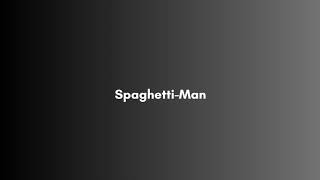 Spaghetti-Man Trailer #2 (Doctor Alfredo Trailer)