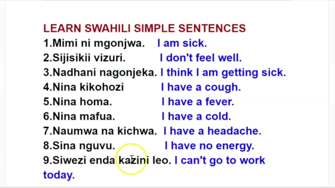 LEARN SWAHILI: USEFUL PHRASES IN SWAHILI  /I think I am Sick in Swahili