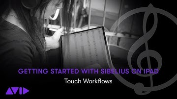 Sibelius for Mobile on iPad: Touch Workflows