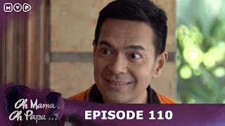 Mengapa Ibu Pergi - Oh Mama Oh Papa Episode 110