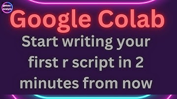 Effortless R Scripting with Google Colab: Harnessing the Power of R in the Cloud! ☁️📊