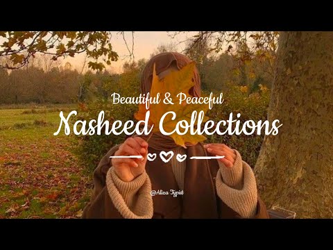 Best Nasheeds Collection 🎶✨ 2026 Beautiful & Peaceful Islamic Nasheeds 🎧🤍