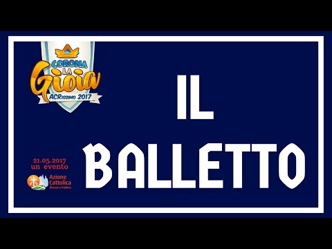 ACRissimo 2017 - Il balletto