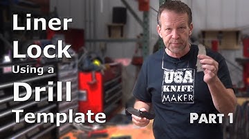 Making a Liner Lock the Easy Way - Part 1