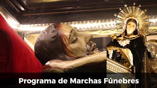 Programa de Marchas Fúnebres dedicado al Cristo Yacente de Santa Catalina