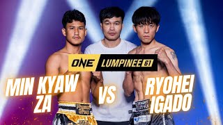 ONE ลุมพินี 61: Min Kyaw za มิน จอว์ ซา vs Ryohei Igoda เรียวเฮ ไอกาโดะ