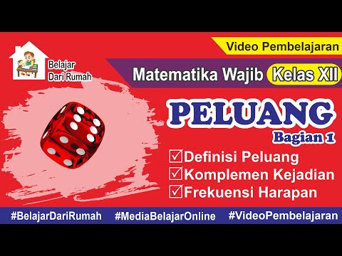 Peluang (Part 1) | Definisi Peluang, Komplemen Kejadian dan Frekuensi Harapan Matematika Kelas 12