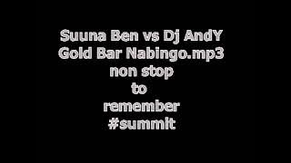 Suna Ben vs Dj AndY Gold Bar Nabingo mp3