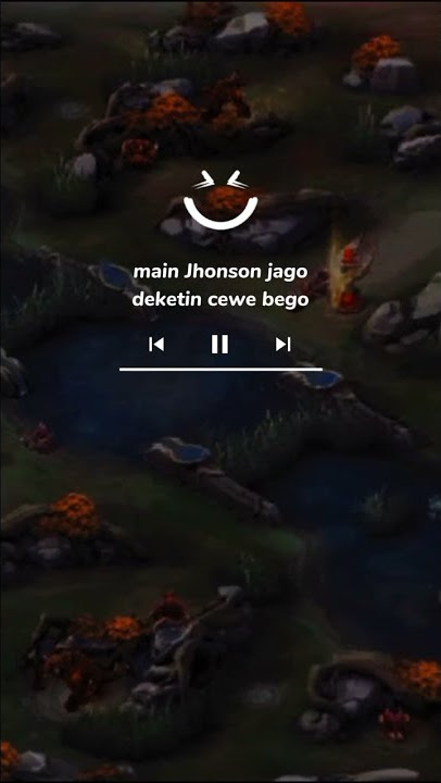 Story Wa 30 Detik | Main Jhonson ML