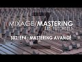 Mixage et mastering les tutoriels  s02ep4  mastering avanc