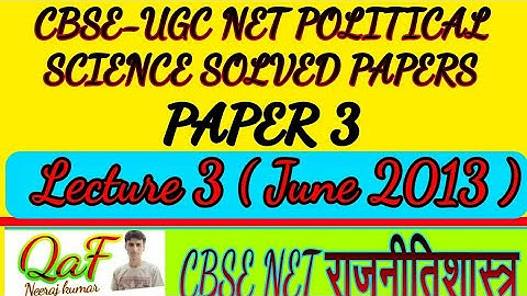 CBSE NET political science solved question paper 3 june 2013 ( lecture 3 )