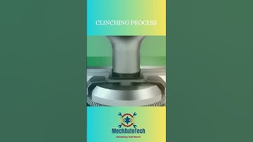 Clinching Process: Revolutionizing Metal Joining Without Heat or Fasteners