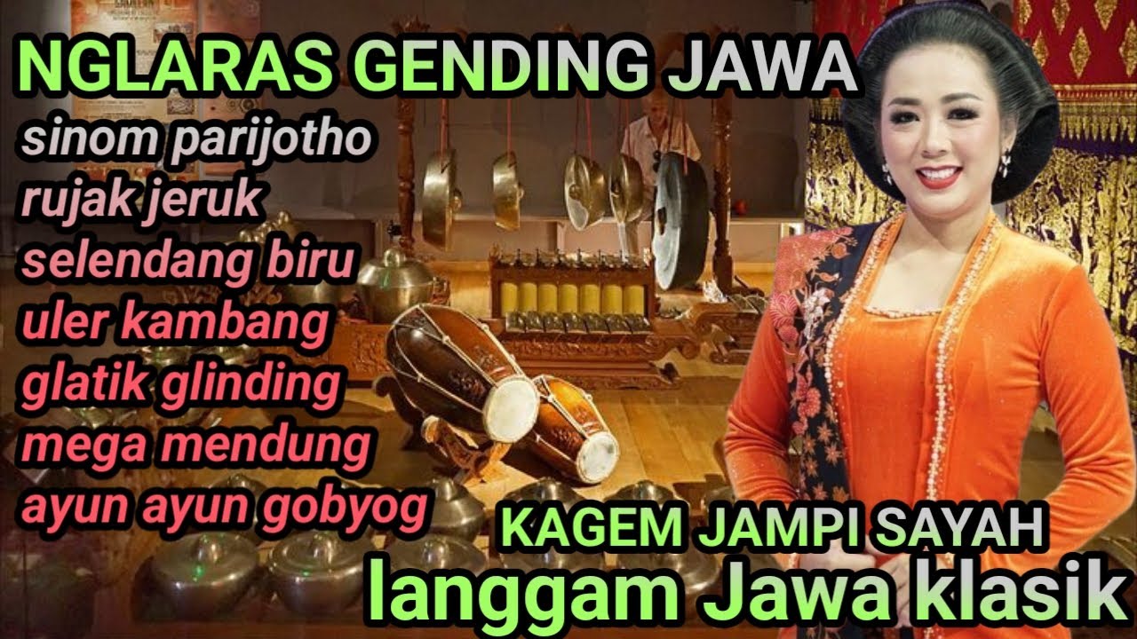 NGLARAS GENDING JAWA KLASIK ~ SINOM PARIJOTHO ~ RUJAK JERUK ~ KAGEM JAMPI SAYAH
