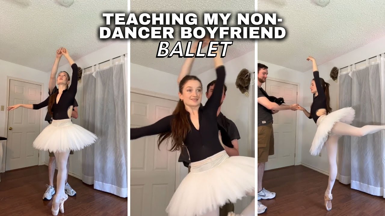 TRYING to teach my non-dancer boyfriend BALLET (fail) - YouTube