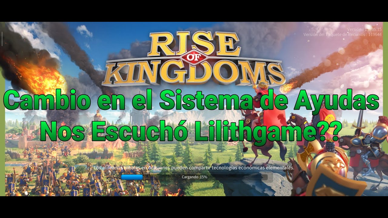 Rise of Kingdoms en Español Cambio del Sistema de Ayudas: Escucho Lilithgame a sus Jugadores?