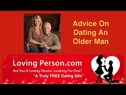 Dating old man advice