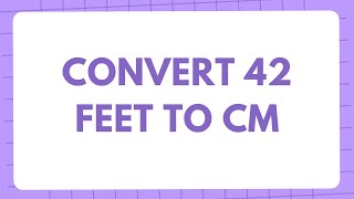 42 feet in cm? Conversion of 42 Feet(ft) in Centimeters(cm)? Convert 42 ft to cm