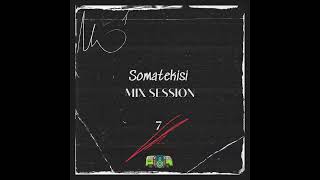 Skeelow Somatekisi Mix Session 7