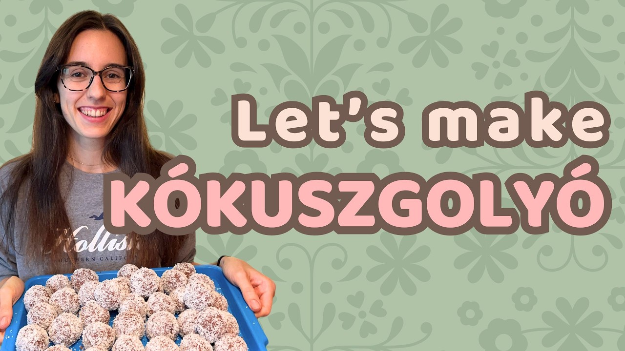 Let's Make KÓKUSZGOLYÓ