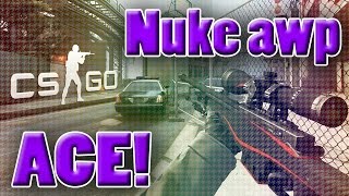 CSGO - Nuke AWP Ace