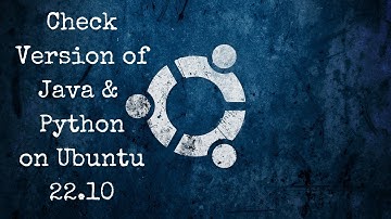 How to check Java and Python version on Ubuntu 22.10