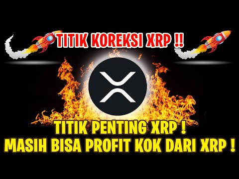 TITIK KOREKSI XRP ! MASIH BISA PROFIT SCALPING TIPIS ! DAN MENUNGGU SIDANG FINAL XRP !