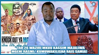 MKUU WA WILAYA KINONDONI 'TAR 26 WAZIRI MKUU KASSIM MAJALIWA MGENI RASMI/ KUMUWAKILISHA RAIS SAMIA!