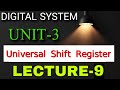 UNIVERSAL SHIFT REGISTER full Explanation with Diagram  Digital System Unit-3 LECTURE-8 