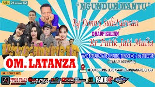 🔴📡🎥🎬LIVE OM LATANZA//BLS PRO AUDIO//NGUNDUH MANTU DONNY❤PUTIK//KEDUNGGONG JERUKSAWIT GONDANGREJO KRA