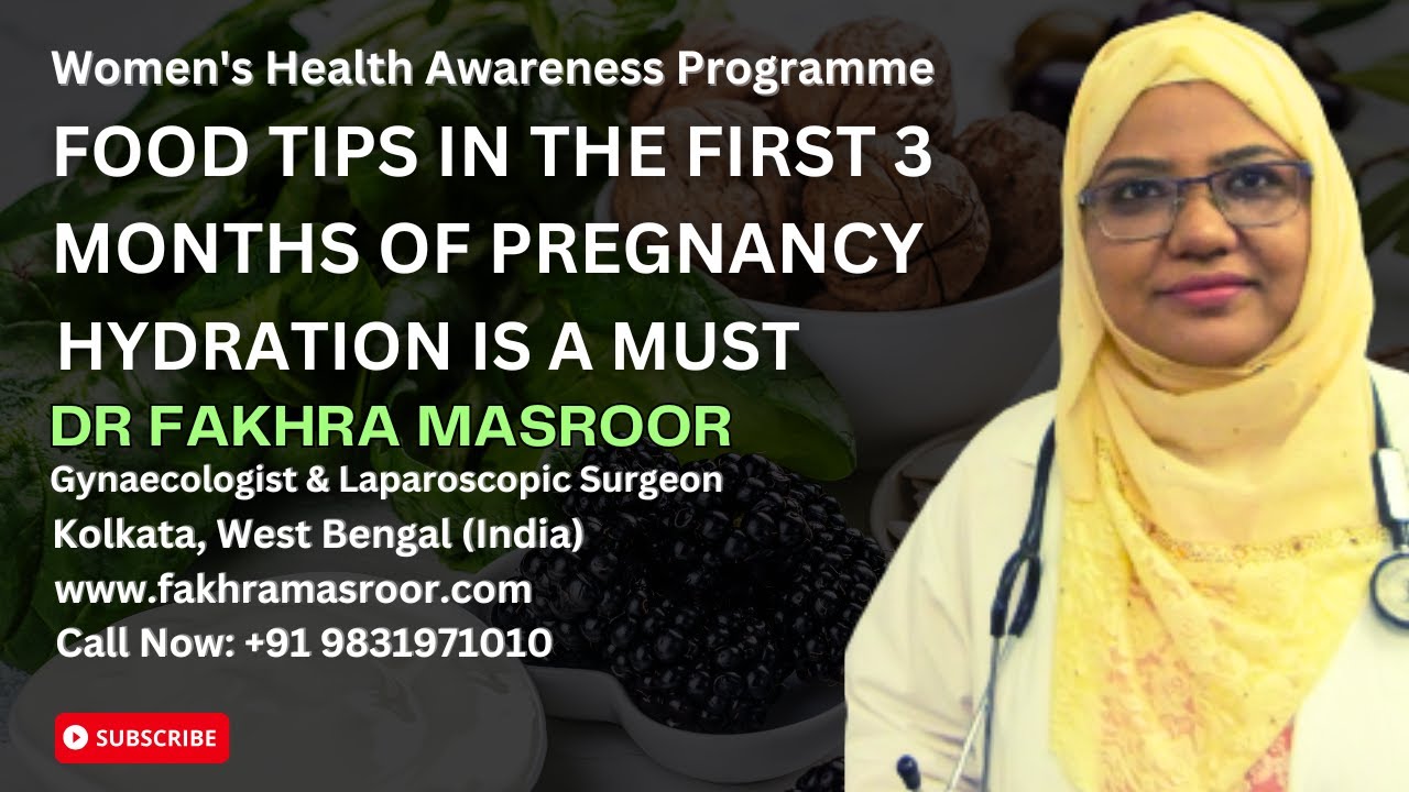FOOD TIPS IN THE FIRST 3 MONTHS OF PREGNANCY || Dr Fakhra Maroor || Gynaecologist