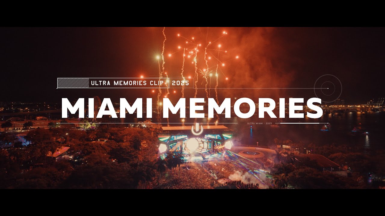 ULTRA MIAMI MEMORIES 2025 (Forever In My Mind)